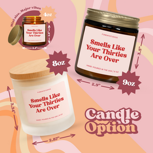40th Birthday Gift Candle, Smells Like Your Thirties Are Over Candle, Funny Birthday Candle Gift For Her (C-3BIR)